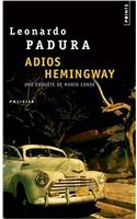 Adios Hemingway