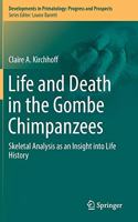 Life and Death in the Gombe Chimpanzees