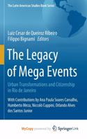 The Legacy of Mega Events