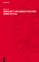 Herkunft Und Bedeutung Des Orbis Pictus