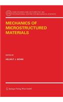 Mechanics of Microstructured Materials