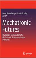 Mechatronic Futures