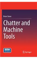 Chatter and Machine Tools