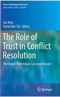 Role of Trust in Conflict Resolution