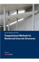 Computational Methods for Reinforced Concrete Structures