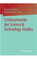 Schlüsselwerke Der Science & Technology Studies