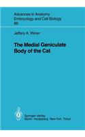 Medial Geniculate Body of the Cat