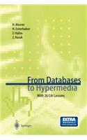 From Databases to Hypermedia