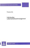 Individuelles Lebensarbeitszeitmanagement