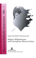 Religion, Religionlessness and Contemporary Western Culture
