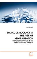 Social Democracy in the Age of Globalization