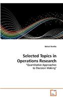 Selected Topics in Operations Research