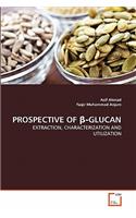 Prospective of β‐glucan
