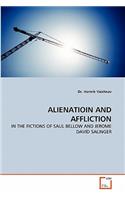 Alienatioin and Affliction