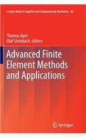 Advanced Finite Element Methods and Applications