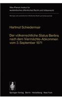 Der völkerrechtliche Status Berlins nach dem Viermächte-Abkommen vom 3. September 1971