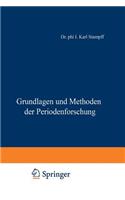 Grundlagen Und Methoden Der Periodenforschung