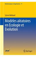 Modèles Aléatoires En Ecologie Et Evolution