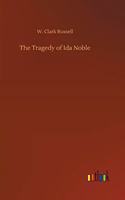 Tragedy of Ida Noble