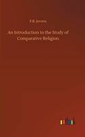 An Introduction to the Study of Comparative Religion