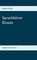 Sprachfuhrer Einsatz