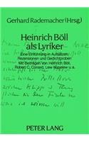 Heinrich Boell ALS Lyriker