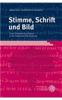 Stimme, Schrift Und Bild