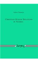 Christian-Muslim Relations in Nigeria