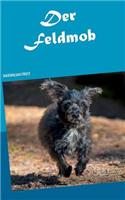 Der Feldmob