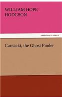 Carnacki, the Ghost Finder