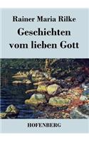 Geschichten vom lieben Gott: (German)