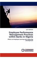 Employee Performance Management Practices within Banks in Nigeria