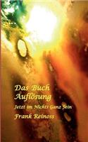 Das Buch Auflösung