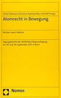 Atomrecht in Bewegung/Nuclear Law in Motion