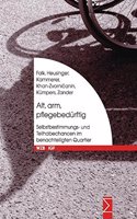 Arm, Alt, Pflegebedurftig