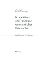 Perspektiven Und Probleme Systematischer Philosophie