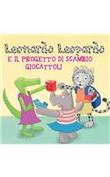 Leonardo Leopardo e il progetto di scambio giocattoli