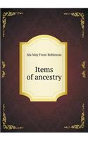 Items of Ancestry