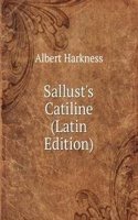 Sallust's Catiline (Latin Edition)
