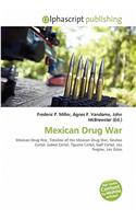 Mexican Drug War