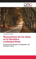 Reescrituras de los mitos en la literatura contemporánea