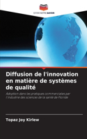 Diffusion de l'innovation en matière de systèmes de qualité