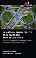 culture organizzative nella pubblica amministrazione
