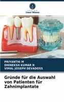 Gründe für die Auswahl von Patienten für Zahnimplantate