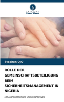 Rolle Der Gemeinschaftsbeteiligung Beim Sicherheitsmanagement in Nigeria
