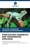 Praktisches Handbuch Der Verwandten Zoologie