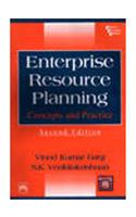 Enterprise Resource Planning: Concepts And Practice: Business Computing/Infor.Tech.