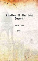 Riddles of the Gobi Desert