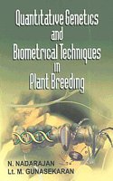 Quantitative Genetics and Biometrical Techniques in Plant Breeding 01 Edition