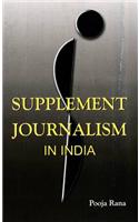 Supplement Journalism in India